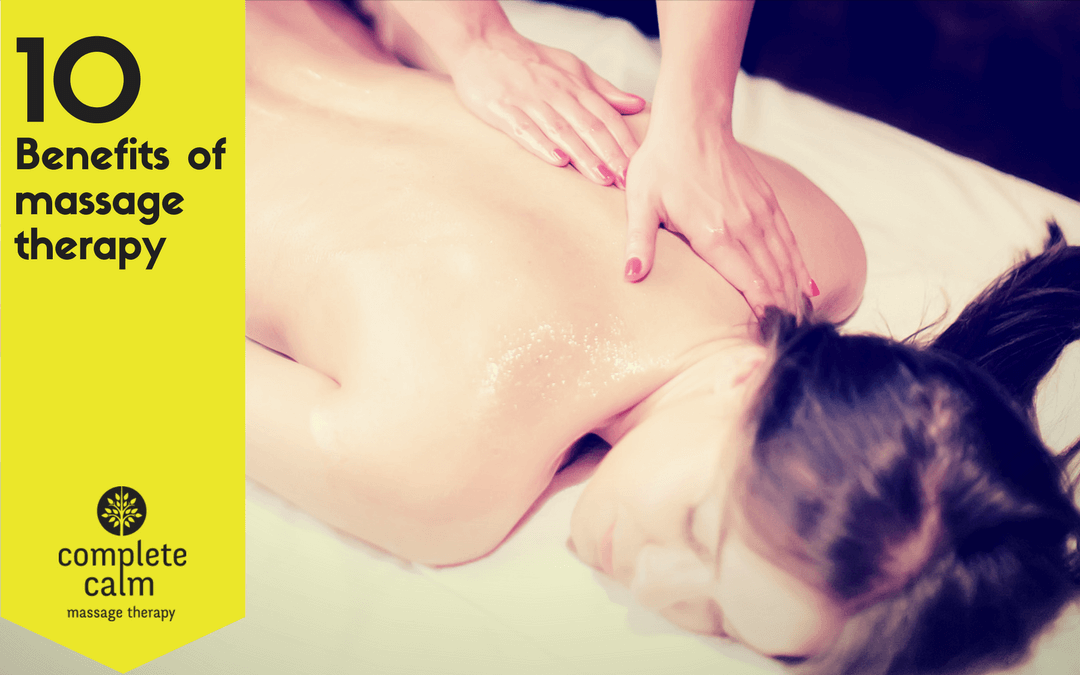 10 benefits of massage therapy