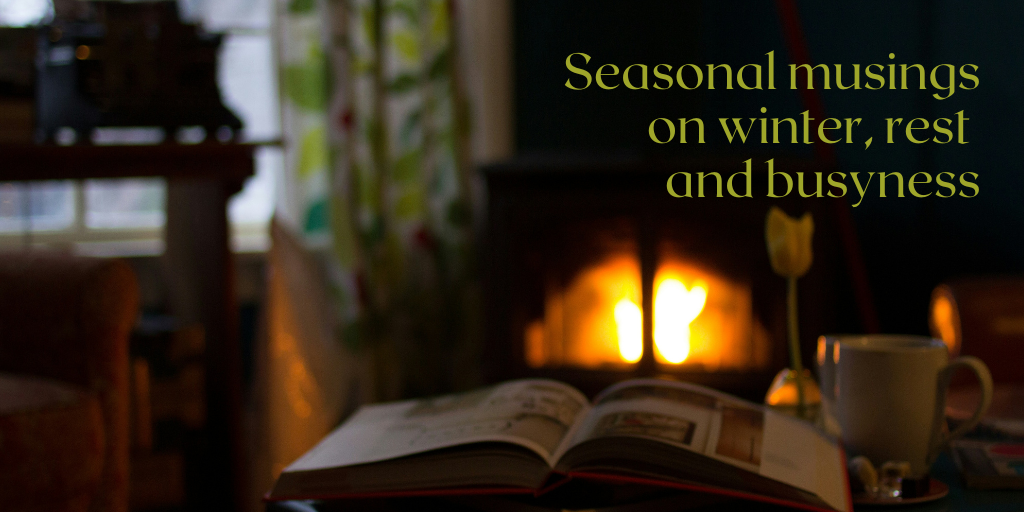 Seasonal musings